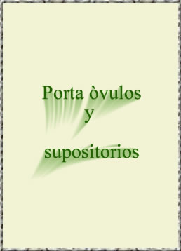 Detalle de Porta òvulos y supositorios